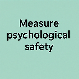 One Action To Improve Psychological Safety 2